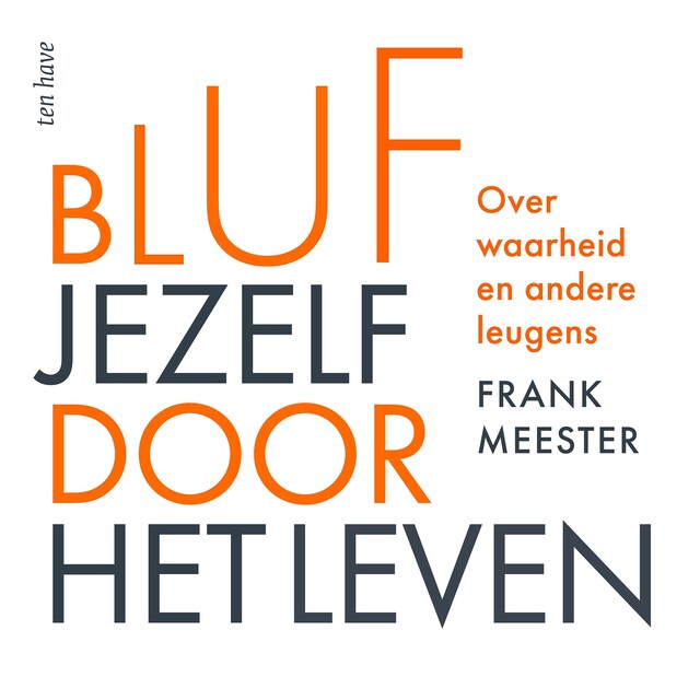 Boekomslag van Bluf jezelf door het leven