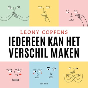 Iedereen kan het verschil maken - luisterboek