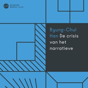 De crisis van het narratieve - luisterboek