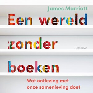 Een wereld zonder boeken - luisterboek
