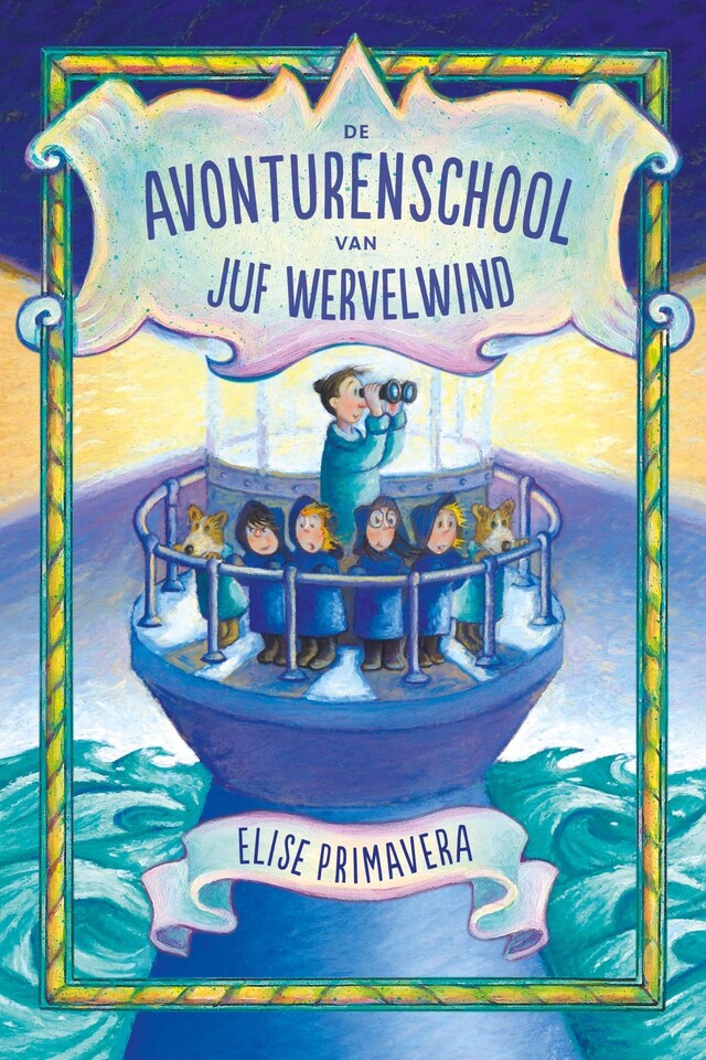 Book cover for De avonturenschool van juf Wervelwind