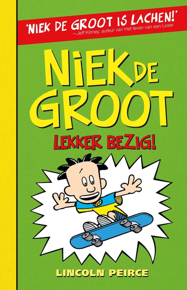 Book cover for Niek de Groot: lekker bezig!