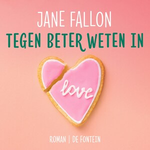Tegen beter weten in - luisterboek