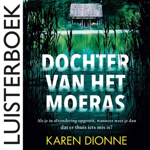Dochter van het moeras - luisterboek
