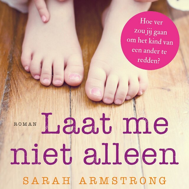 Book cover for Laat me niet alleen