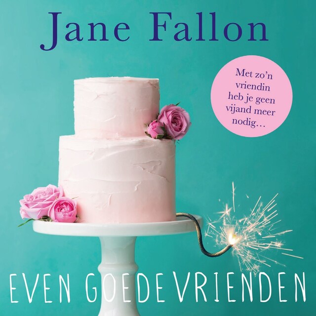 Book cover for Even goede vrienden