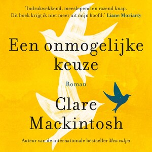 Een onmogelijke keuze - luisterboek
