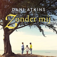 Zonder mij