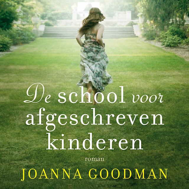 Book cover for De school voor afgeschreven kinderen