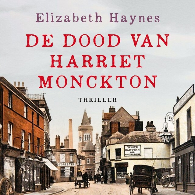 Book cover for De dood van Harriet Monckton