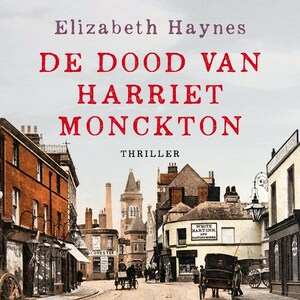 De dood van Harriet Monckton - luisterboek