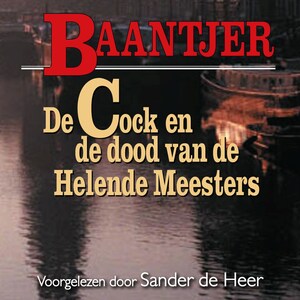 De Cock en de dood van de Helende Meesters - luisterboek