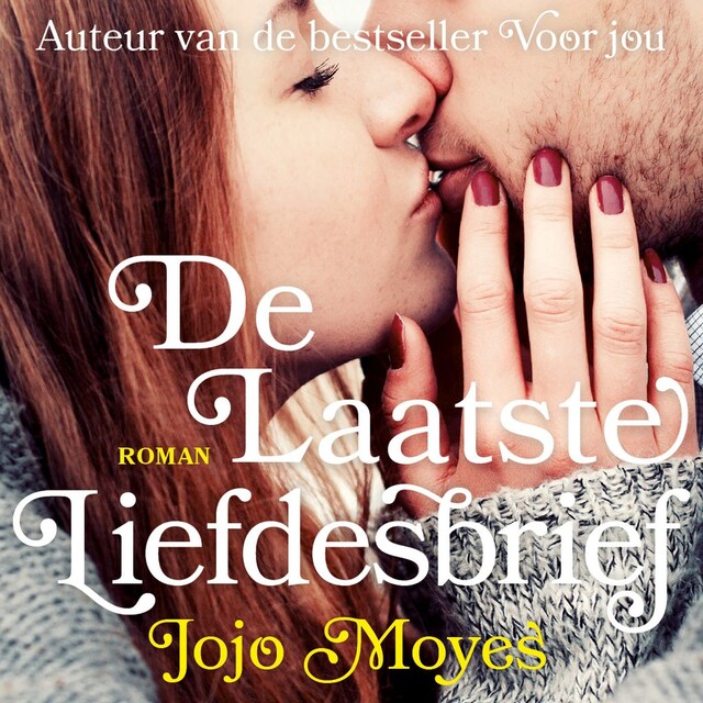 Book cover for De laatste liefdesbrief