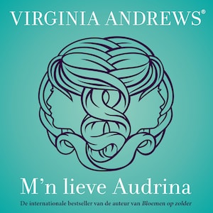 M'n lieve Audrina - luisterboek