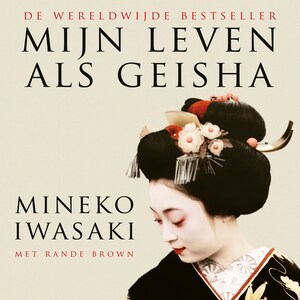Mijn leven als geisha - luisterboek