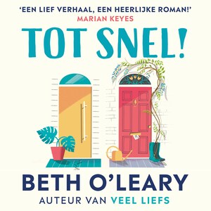 Tot snel! - luisterboek
