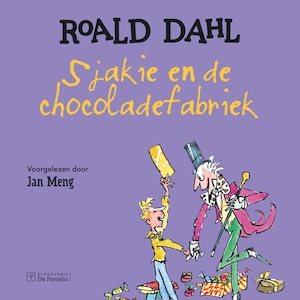 Sjakie en de chocoladefabriek - luisterboek