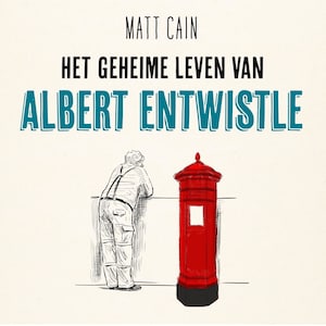 Het geheime leven van Albert Entwistle bookCoverFor