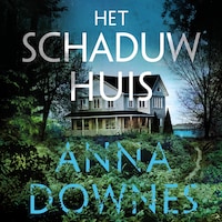 Het schaduwhuis