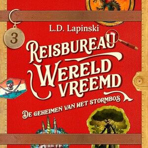 De geheimen van het stormbos - luisterboek