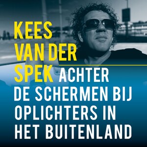 Achter de schermen bij Oplichters in het buitenland - luisterboek