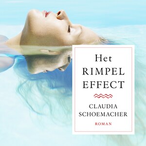 Het rimpeleffect - luisterboek