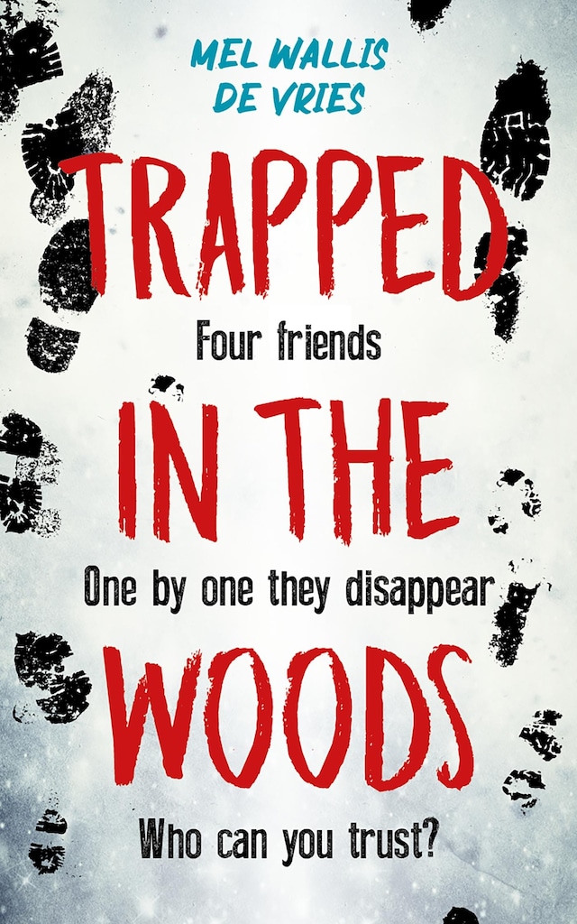 Book cover for Trapped in the woods