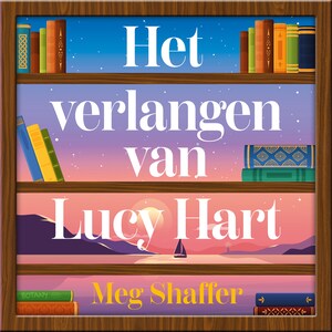 Het verlangen van Lucy Hart - luisterboek