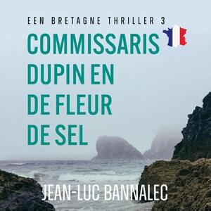 Commissaris Dupin en de Fleur de Sel - luisterboek