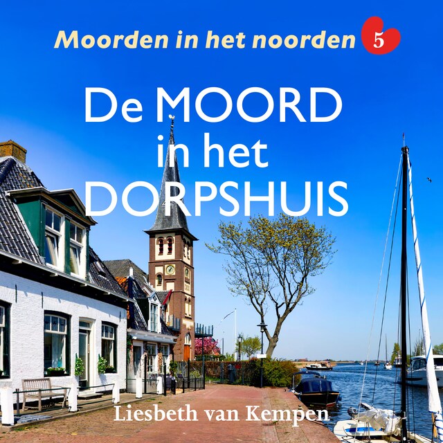 Kirjankansi teokselle De moord in het dorpshuis