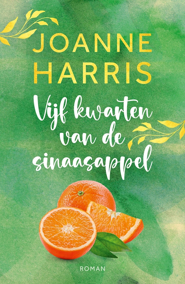Book cover for Vijf kwarten van de sinaasappel