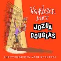 Voorlezen met Jozua Douglas