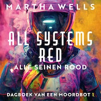 All Systems Red