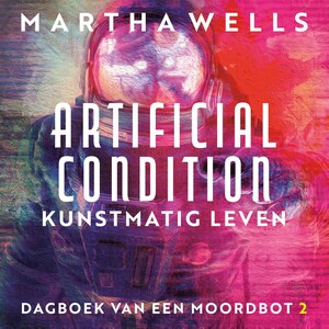 Artificial Condition - luisterboek