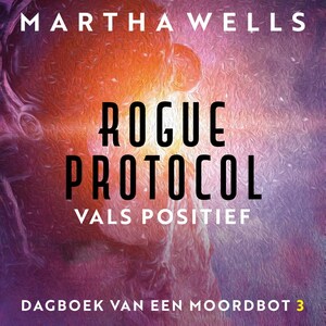 Rogue Protocol - luisterboek