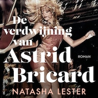De verdwijning van Astrid Bricard