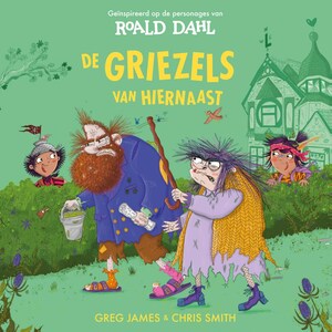 De Griezels van hiernaast - luisterboek