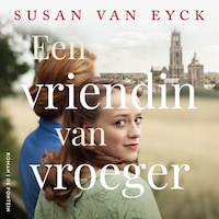 Een vriendin van vroeger