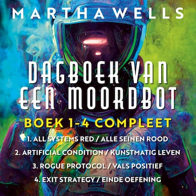 Dagboek van een Moordbot - boek 1-4 compleet - luisterboek