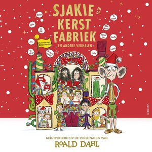 Sjakie en de kerstfabriek en andere verhalen - luisterboek