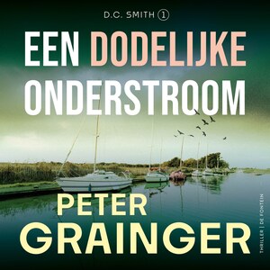 Een dodelijke onderstroom - luisterboek