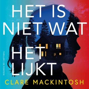 Het is niet wat het lijkt - luisterboek