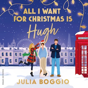 All I Want For Christmas Is Hugh - luisterboek
