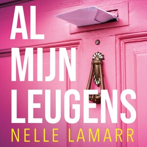 Al mijn leugens - luisterboek