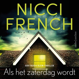 Als het zaterdag wordt - luisterboek