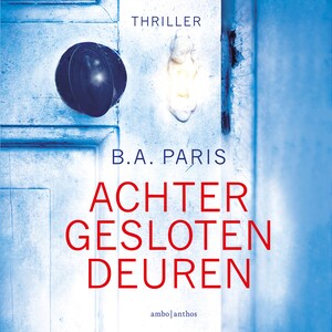 Achter gesloten deuren - luisterboek