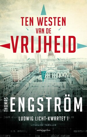 Ten westen van de vrijheid - luisterboek
