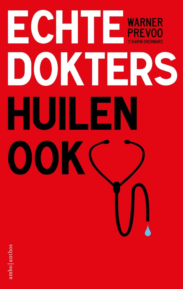 Boekomslag van Echte dokters huilen ook