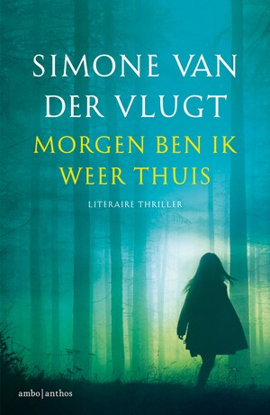 Morgen ben ik weer thuis - luisterboek