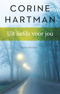 Uit liefde voor jou (verhaal)